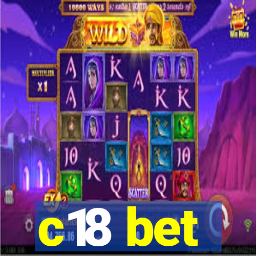 c18 bet